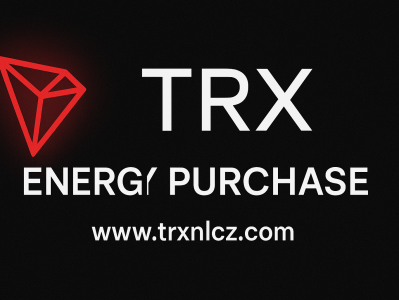 TRX能量购买指南：通过 www.trxnlcz.com  快速获取TRON能量