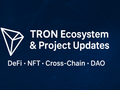 TRON生态与项目动态:区块链创新与去中心化应用的全新突破